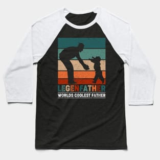 Vintage Fathers Day Dad Legendaddy World's Coolest Dad Baseball T-Shirt